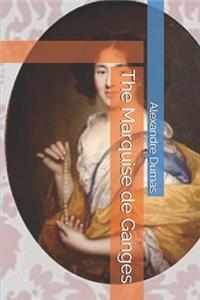 The Marquise de Ganges