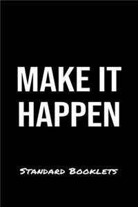 Make It Happen Standard Booklets