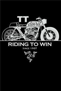 Tt Spirit Riding to Win Since 1907