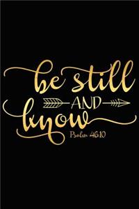 Be Still and Know Psalm 46