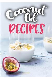 Coconut Oil Recipes