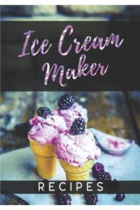 Ice Cream Maker Recipes