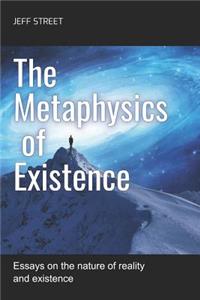 The Metaphysics of Existence