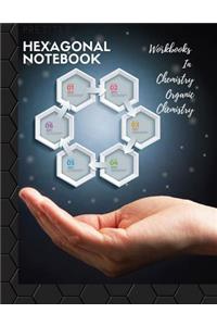 Hexagonal Notebook, Workbooks in Chemistry Organic Chemistry