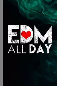 EDM All Day
