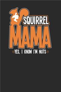 Squirrel Mama