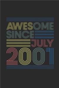 Awesome Since July 2001