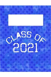 Class of 2021