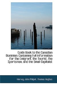 Guide Book to the Canadian Dominion