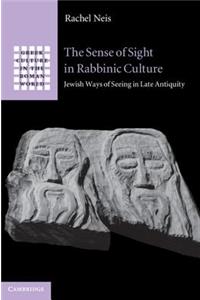 The Sense of Sight in Rabbinic Culture