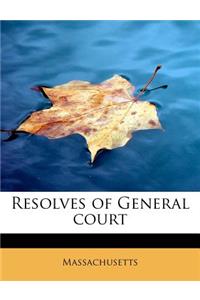 Resolves of General court