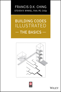 Building Codes Illustrated: The Basics