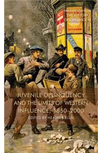 Juvenile Delinquency and the Limits of Western Influence, 1850-2000