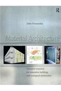 Material Architecture