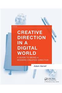 Creative Direction in a Digital World