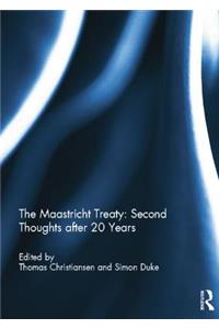 Maastricht Treaty: Second Thoughts After 20 Years