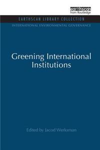 Greening International Institutions