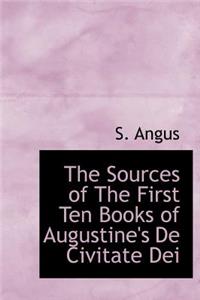The Sources of the First Ten Books of Augustine's de Civitate Dei