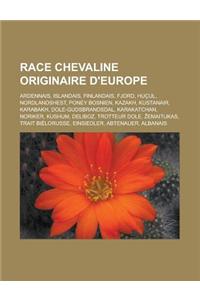 Race Chevaline Originaire D'Europe