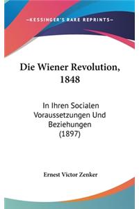 Die Wiener Revolution, 1848