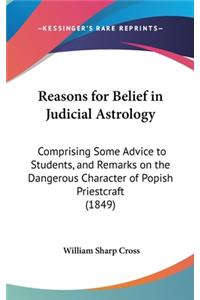 Reasons for Belief in Judicial Astrology