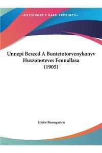 Unnepi Beszed a Buntetotorvenykonyv Huszonoteves Fennallasa (1905)