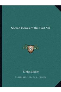 Sacred Books of the East V8