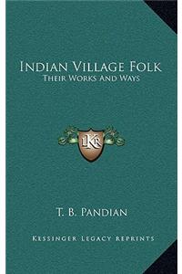 Indian Village Folk