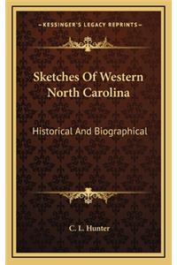 Sketches Of Western North Carolina