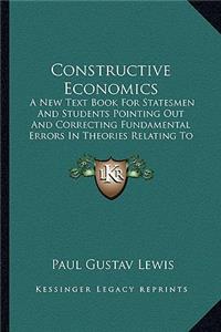 Constructive Economics