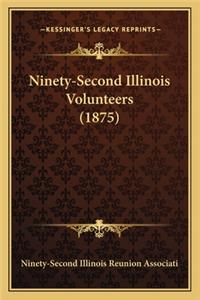 Ninety-Second Illinois Volunteers (1875)