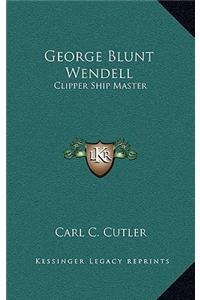 George Blunt Wendell
