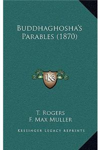 Buddhaghosha's Parables (1870)