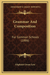 Grammar And Composition