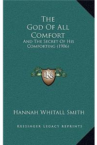 God Of All Comfort