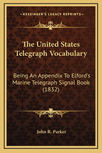 The United States Telegraph Vocabulary