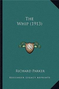 The Whip (1913)