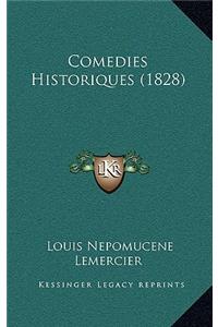 Comedies Historiques (1828)