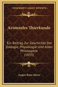 Aristoteles Thierkunde