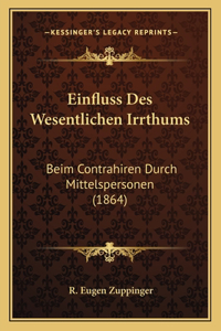 Einfluss Des Wesentlichen Irrthums