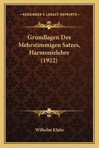 Grundlagen Des Mehrstimmigen Satzes, Harmonielehre (1922)