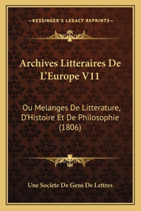 Archives Litteraires De L'Europe V11