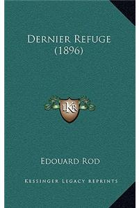 Dernier Refuge (1896)