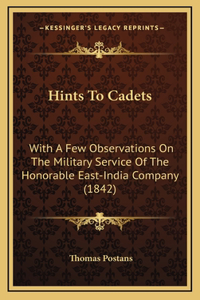 Hints To Cadets