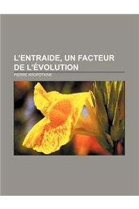 L'Entraide, Un Facteur de L'Evolution