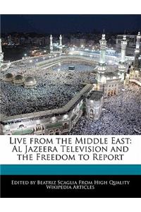 Live from the Middle East