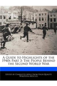 A Guide to Highlights of the 1940s Part 3