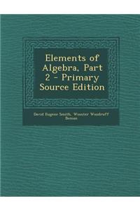 Elements of Algebra, Part 2