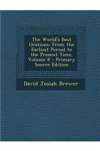 The World's Best Orations