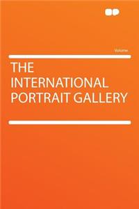 The International Portrait Gallery